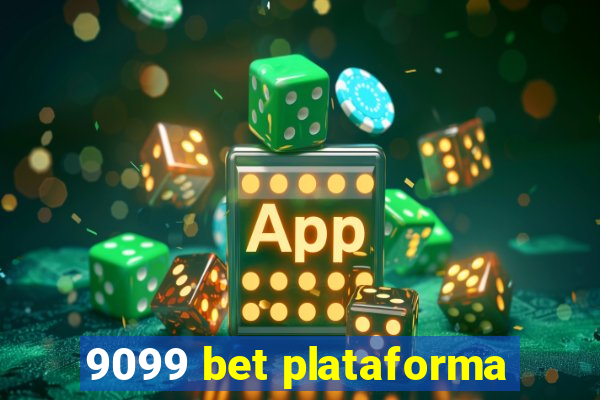 9099 bet plataforma